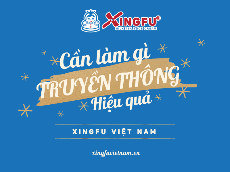 can-lam-gi-truyen-thong-hieu-qua